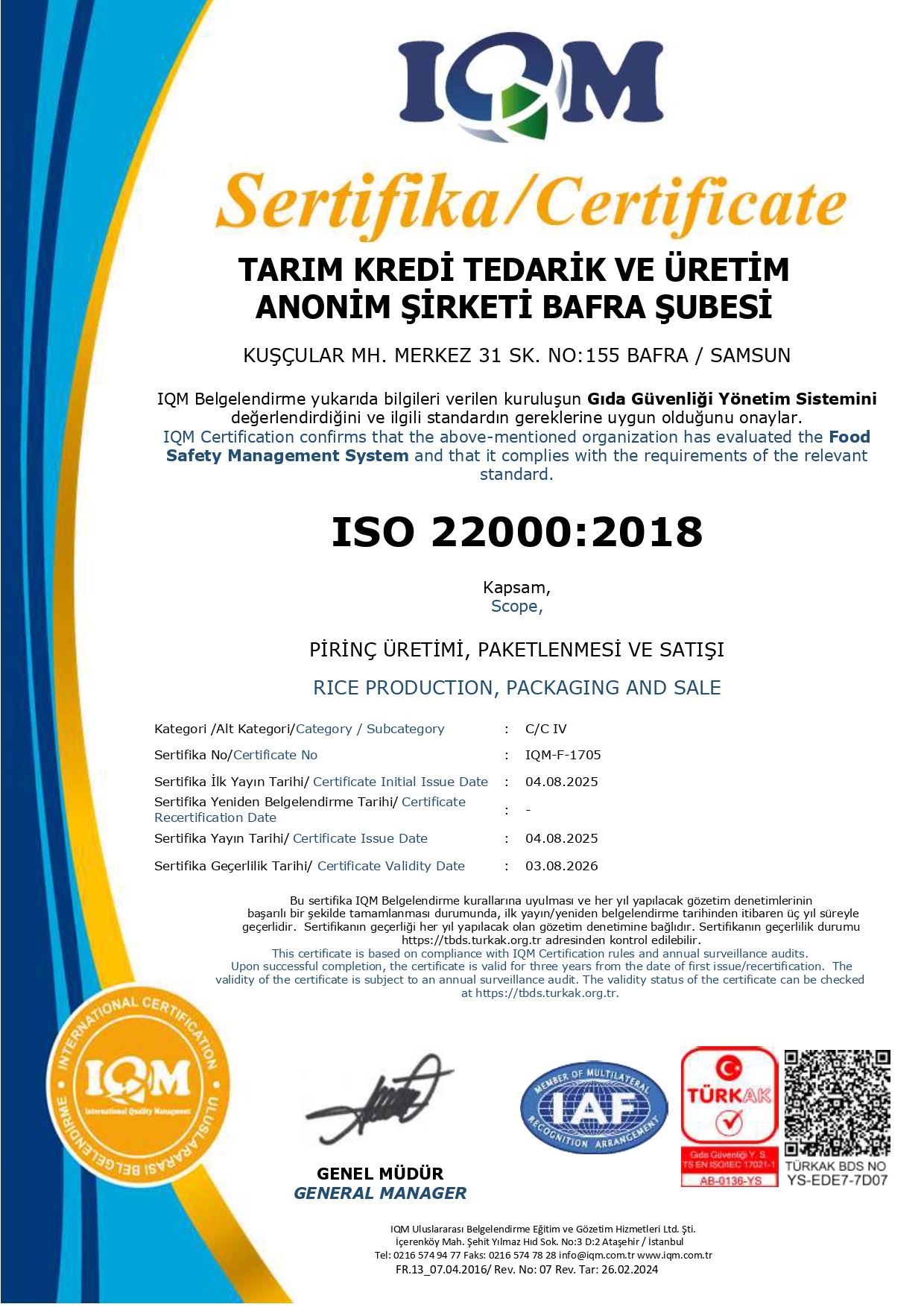 Bafra Şube ISO 22000/2018 Gıda Güvenliği Yönetim Sistemi