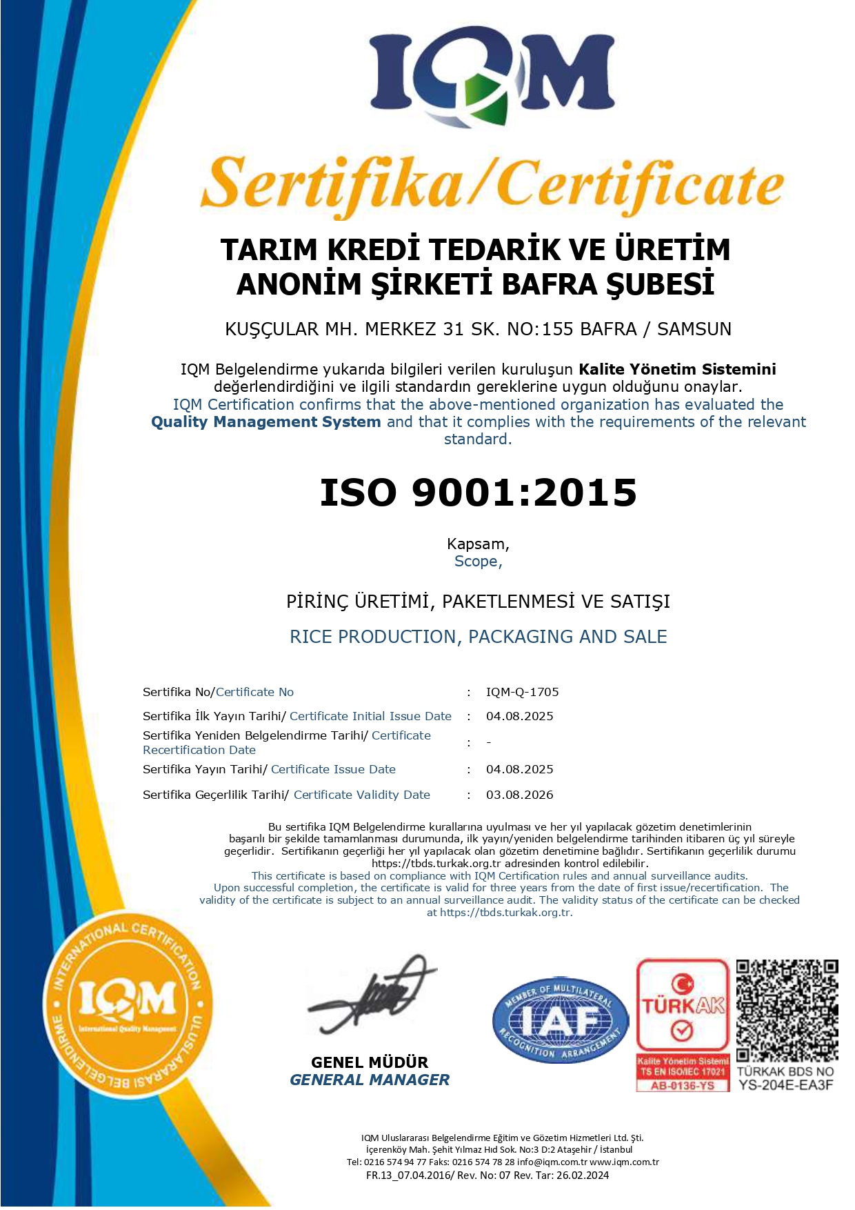 Bafra Şube ISO 9001:2015 Kalite Yönetim Sistemi Belgesi
