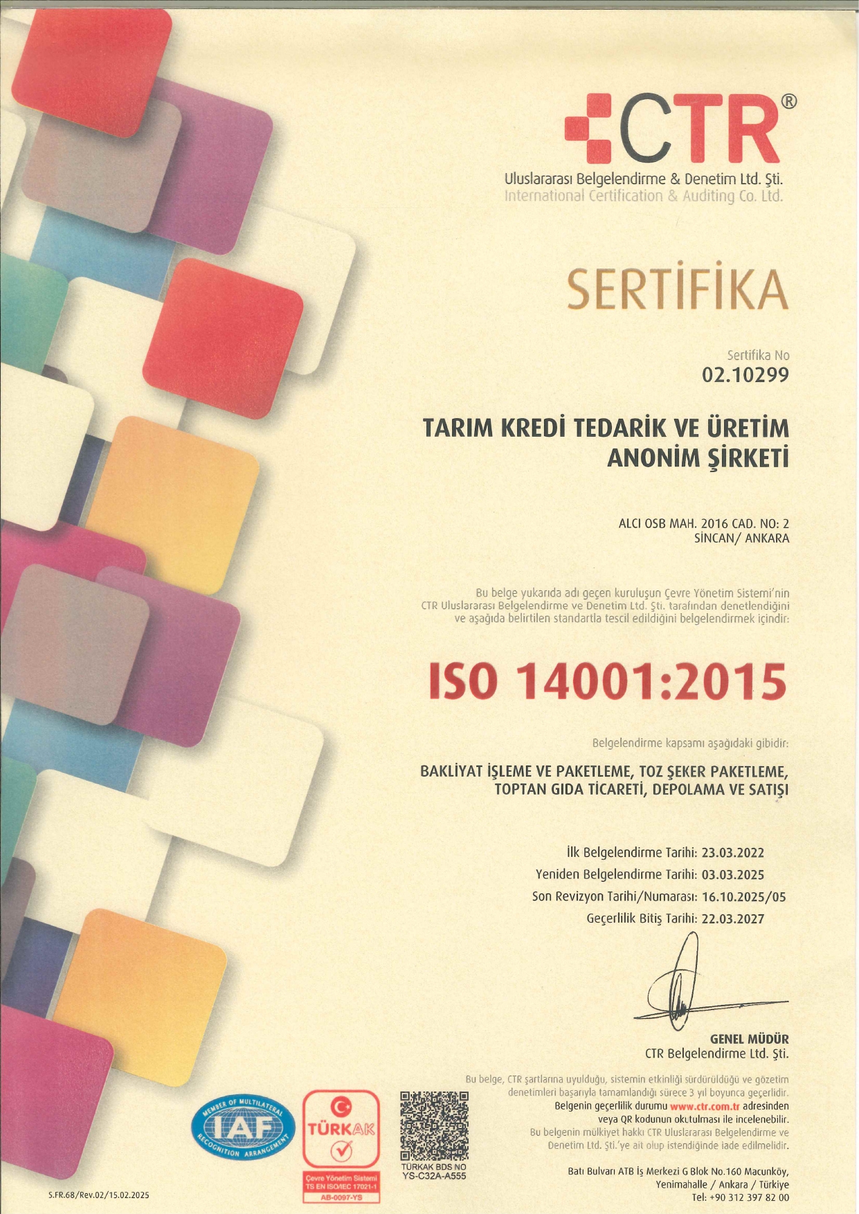 Sincan Şube ISO 14001:2015 Çevre Yönetim Sistemi Belgesi