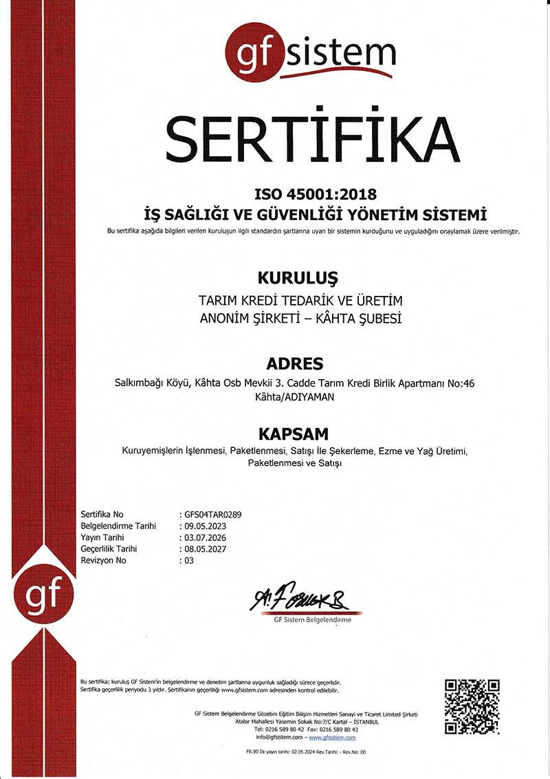 Kahta Şubesi -ISO 45001:2018 İş Sağlığı ve Güvenliği Yönetim Sistemi
