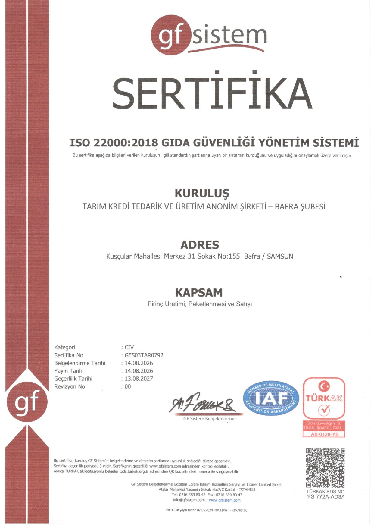 Bafra Şube ISO 22000/2018 Gıda Güvenliği Yönetim Sistemi